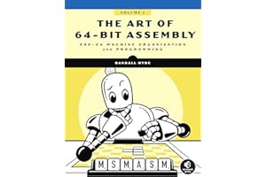 The Art of 64-Bit Assembly, Volume 1: x86-64 Machine Organization and Programming