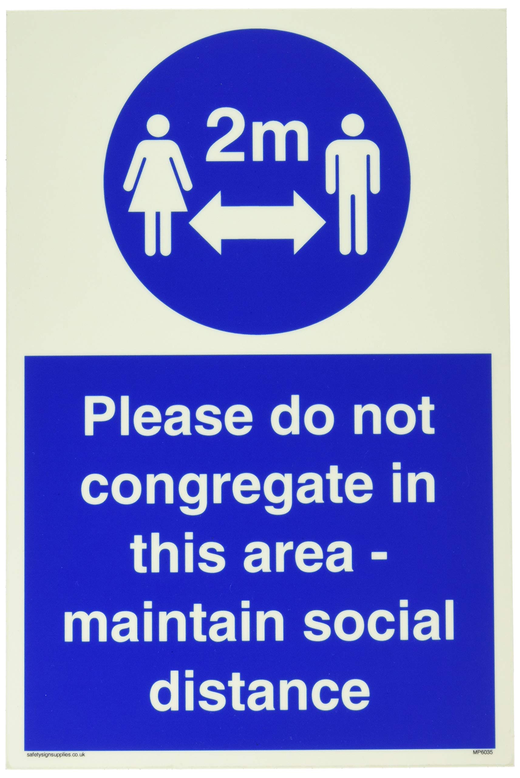Please do not congregate in this area - maintain social distance