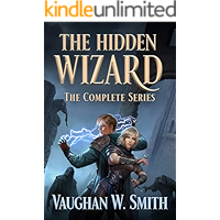The Hidden Wizard: The Complete Series book cover The Hidden Wizard: The Complete Series book cover