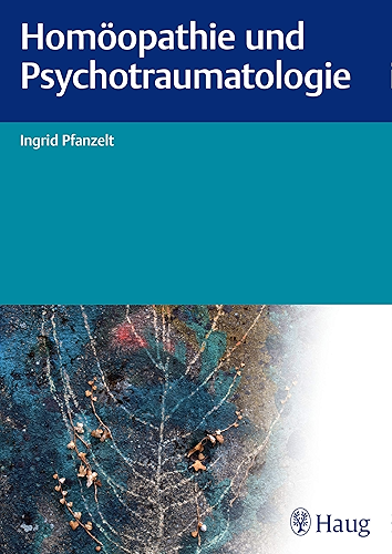 Download Homöopathie und Psychotraumatologie (German Edition) PDF
