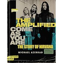 Amazon.com: The Amplified Come as You Are: The Story of Nirvana 