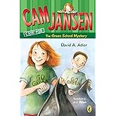 Cam Jansen: the Green School Mystery #28