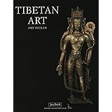 Tibetan Art: Tracing the Development of Spiritual Ideals...