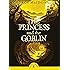 The Princess and the Goblin (Puffin Classics)