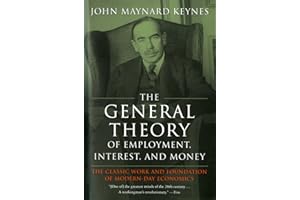 The General Theory of Employment, Interest, and Money