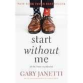 Start Without Me: (I'll Be There in a Minute)