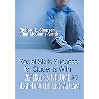 Social Skills Success for Students With Asperger Syndrome and High-Functioning Autism book cover
