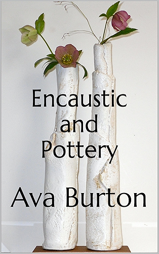 Download Encaustic and Pottery (English Edition) PDF