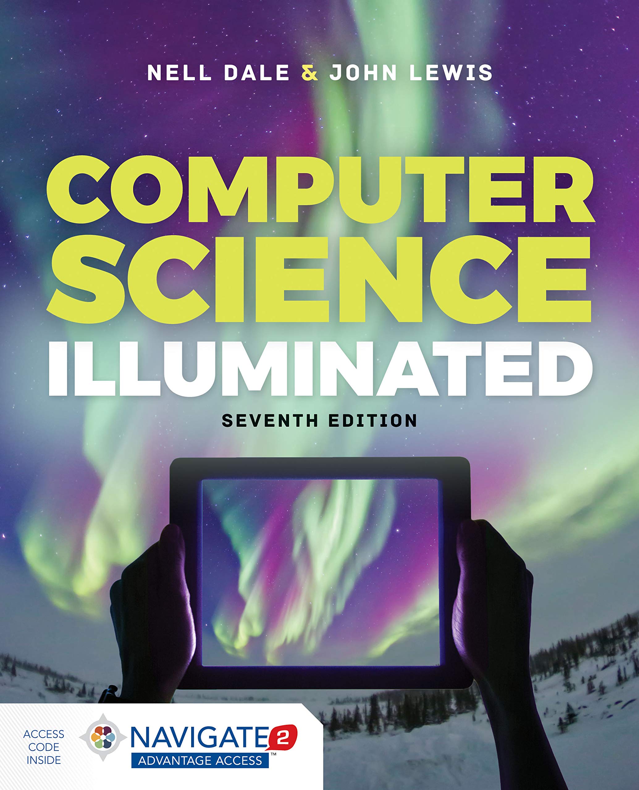 Puter Science Illuminated Navigate 2 Advantage Access Dale Nell Lewis John 9781284155617 Puter Science Canada