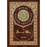 The Art of War (Royal Collector's Edition) (Annotated) (Case Laminate Hardcover with Jacket)