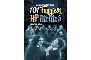 101 FUNNIEST HP MEMES: BOOK 28