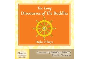 The Long Discourses of the Buddha: A Translation of the Dīgha Nikāya