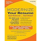 Modernize Your Resume: Get Noticed...Get Hired (Modernize Your Career)