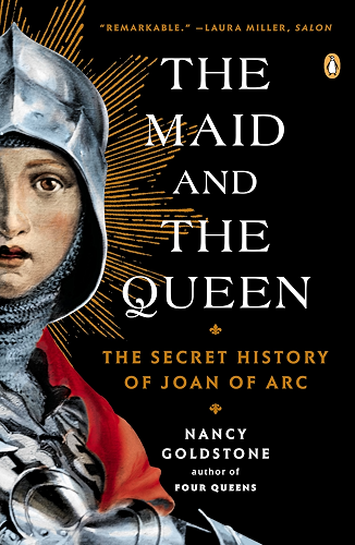 Download The Maid and the Queen: The Secret History of Joan of Arc (English Edition) PDF