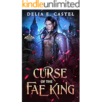Curse of the Fae King (Dark Faerie Court Book 1) book cover