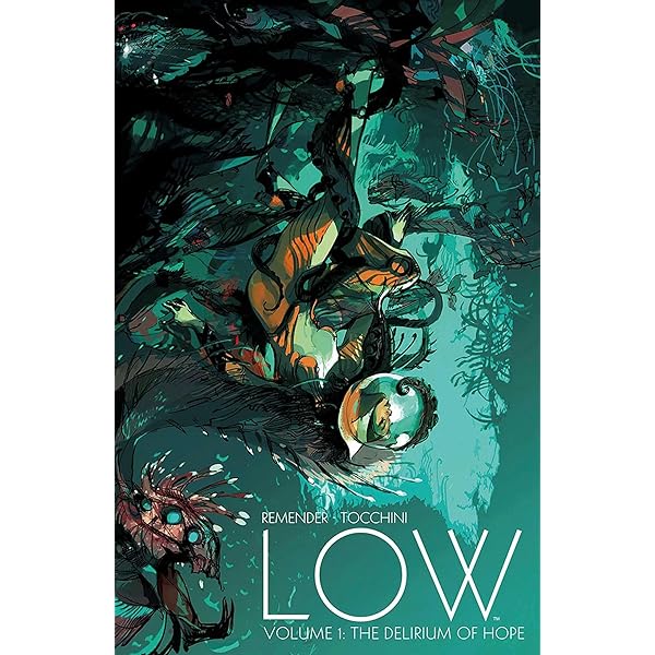 LOW by Rick Remender Volume 1 (洋書) Amazon.com: Low, Vol. 1: The Delirium of Hope: 9781632151940