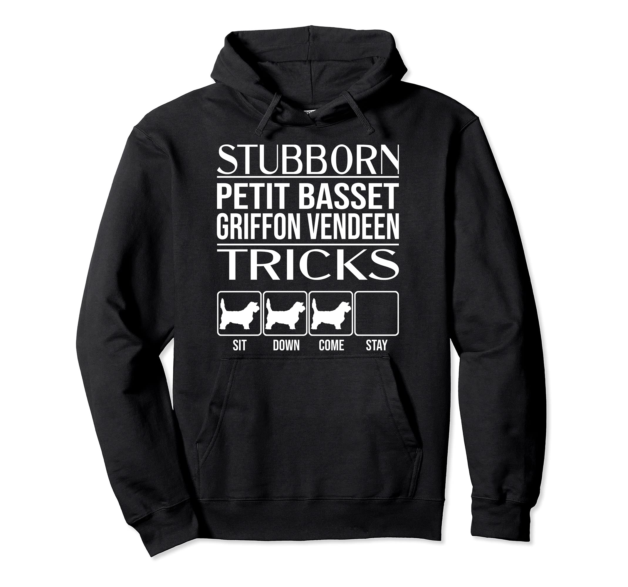 Stubborn Dog Tricks, Funny Petit Basset Griffon Vendeen Pullover Hoodie