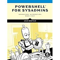 PowerShell for Sysadmins: Workflow Automation Made Easy