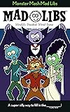Monster Mash Mad Libs: World's Greatest Game About