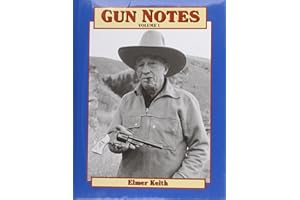 Gun Notes (Volume I)