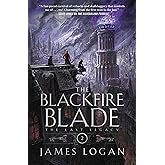 The Blackfire Blade: The Last Legacy, Book 2
