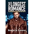 The Longest Romance: The Mainstream Media and Fidel Castro