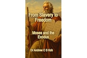 From Slavery to Freedom: Moses and the Exodus (Living Word Series)