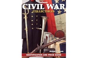 Warman's Civil War Collectibles Identification and Price Guide, 3rd Edition