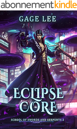 Download Eclipse Core (School of Swords and Serpents Book 2) (English Edition) PDF