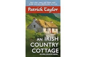 An Irish Country Cottage: An Irish Country Novel