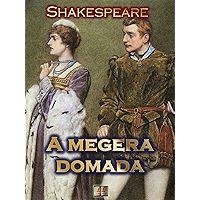 A Megera Domada [Ilustrado] [Com índice ativo] (Portuguese Edition) book cover