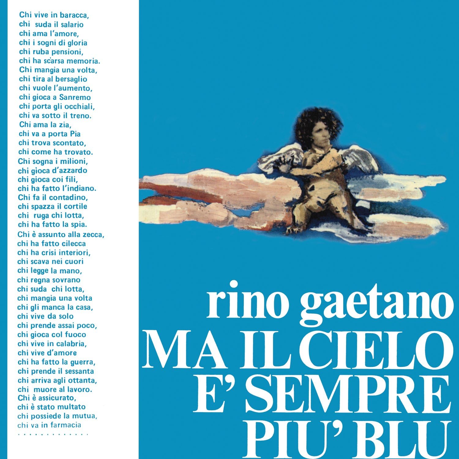 Il Cielo è Sempre Più Blu 1996