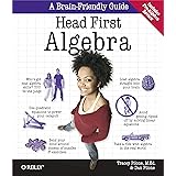 Head First Algebra: A Learner's Guide to Algebra I