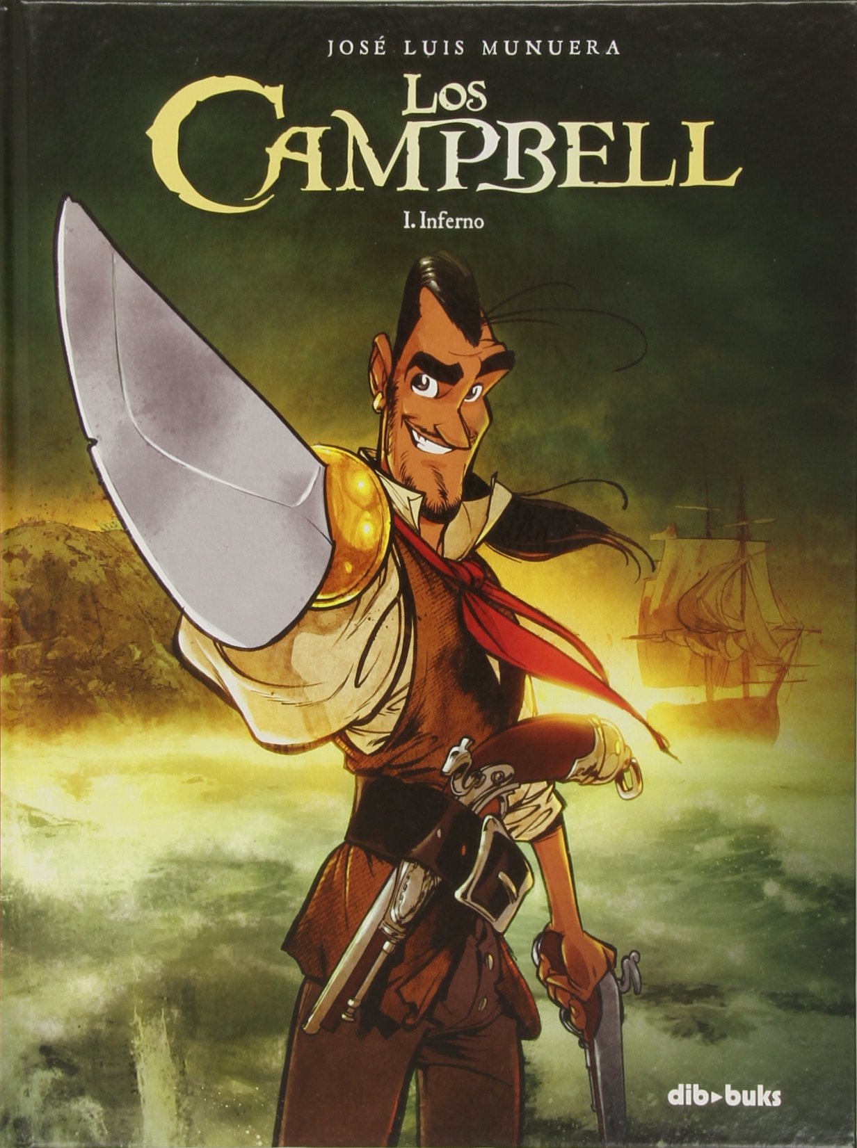 Los campbell 1: Inferno (Aventúrate)