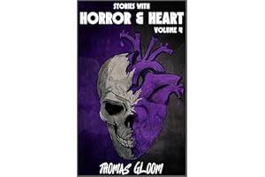 Stories With Horror & Heart (Volume 4)