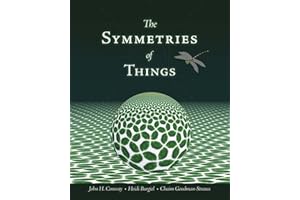 The Symmetries of Things (AK Peters/CRC Recreational Mathematics Series)
