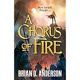 A Chorus of Fire (The Sorcerer's Song, 2)