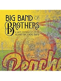 A Jazz Celebration of the Allman Brothers Band