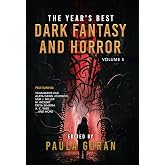 The Year's Best Dark Fantasy & Horror: Volume 5