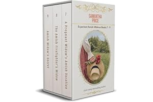 Expectant Amish Widows Box Set: Books 7 - 9: A Pregnant Widow's Amish Vacation: The Amish Firefighter's Widow: Amish Widow's 