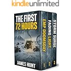 The First 72 Hours: An EMP Post Apocalypse Prepper Survival Thriller Boxset