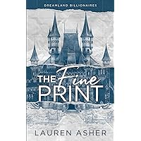 The Fine Print Special Edition (Dreamland Billionaires, 1)
