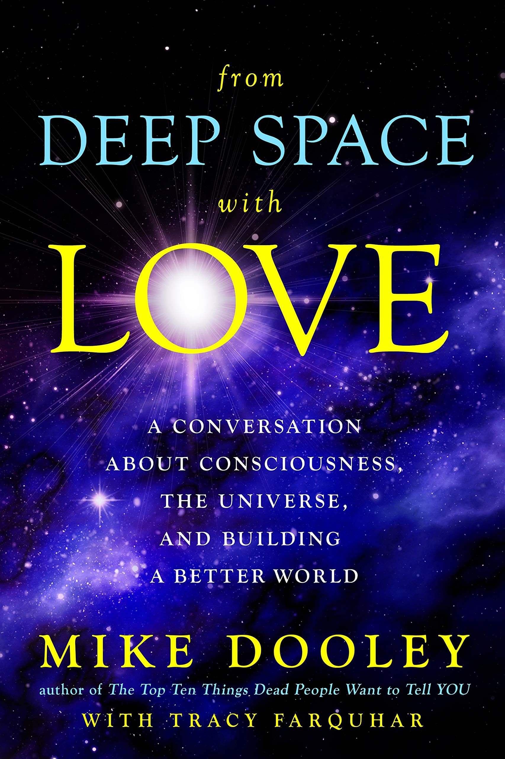 Channeled Messages from Deep Space: Wisdom for a Changing World