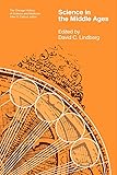 Science in the Middle Ages (Chicago History of Science and Medicine)