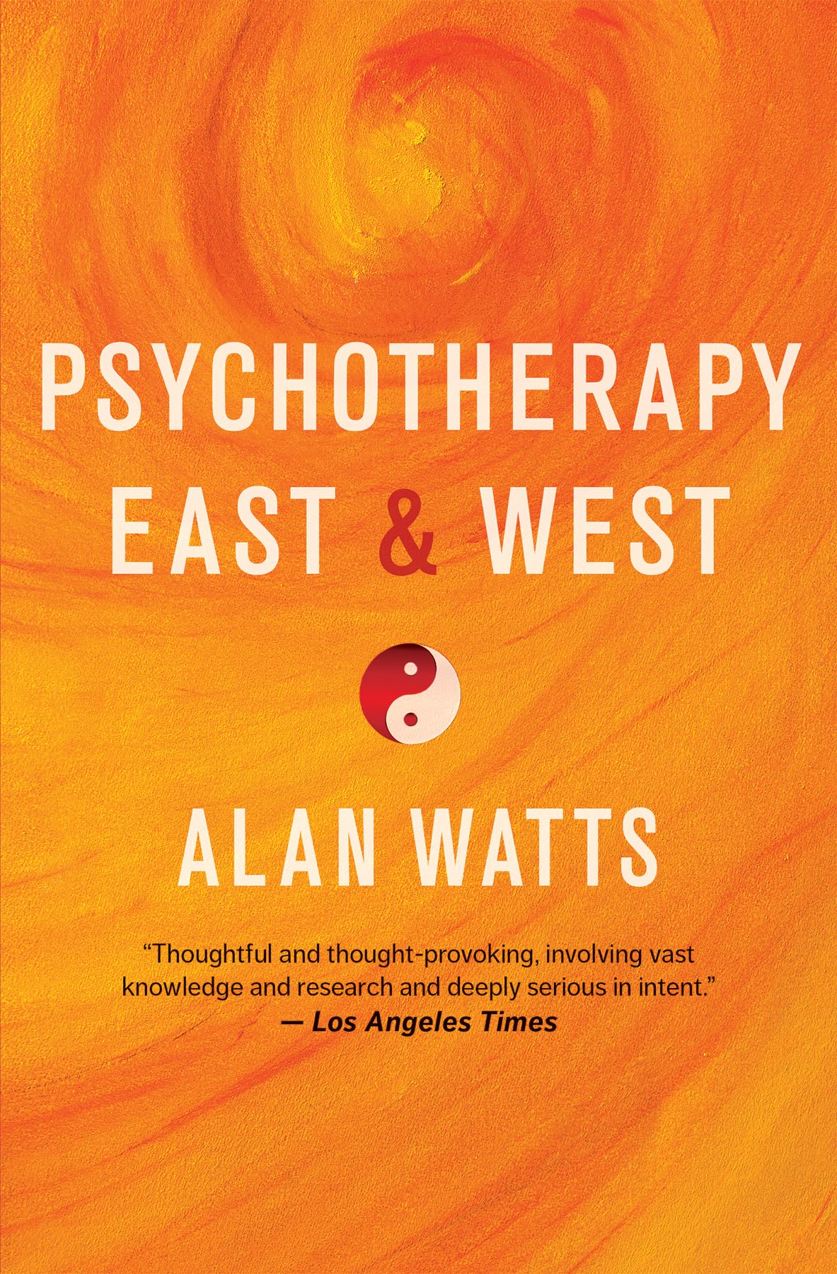 Psychotherapy East and West