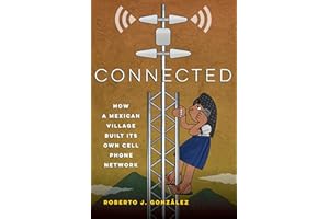 Connected: How a Mexican Village Built Its Own Cell Phone Network