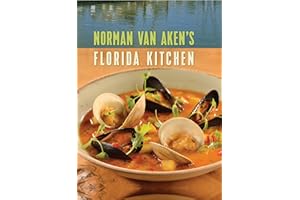 Norman Van Aken's Florida Kitchen
