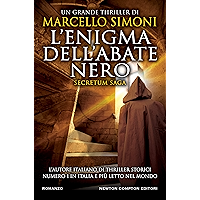 L'enigma dell'abate nero (Secretum Saga Vol. 3) (Italian Edition) book cover L'enigma dell'abate nero (Secretum Saga Vol. 3) (Italian Edition) book cover