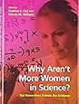 Why Aren't More Women in Science?: Top Researchers Debate the Evidence