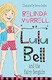 Lulu Bell and the Fairy Penguin